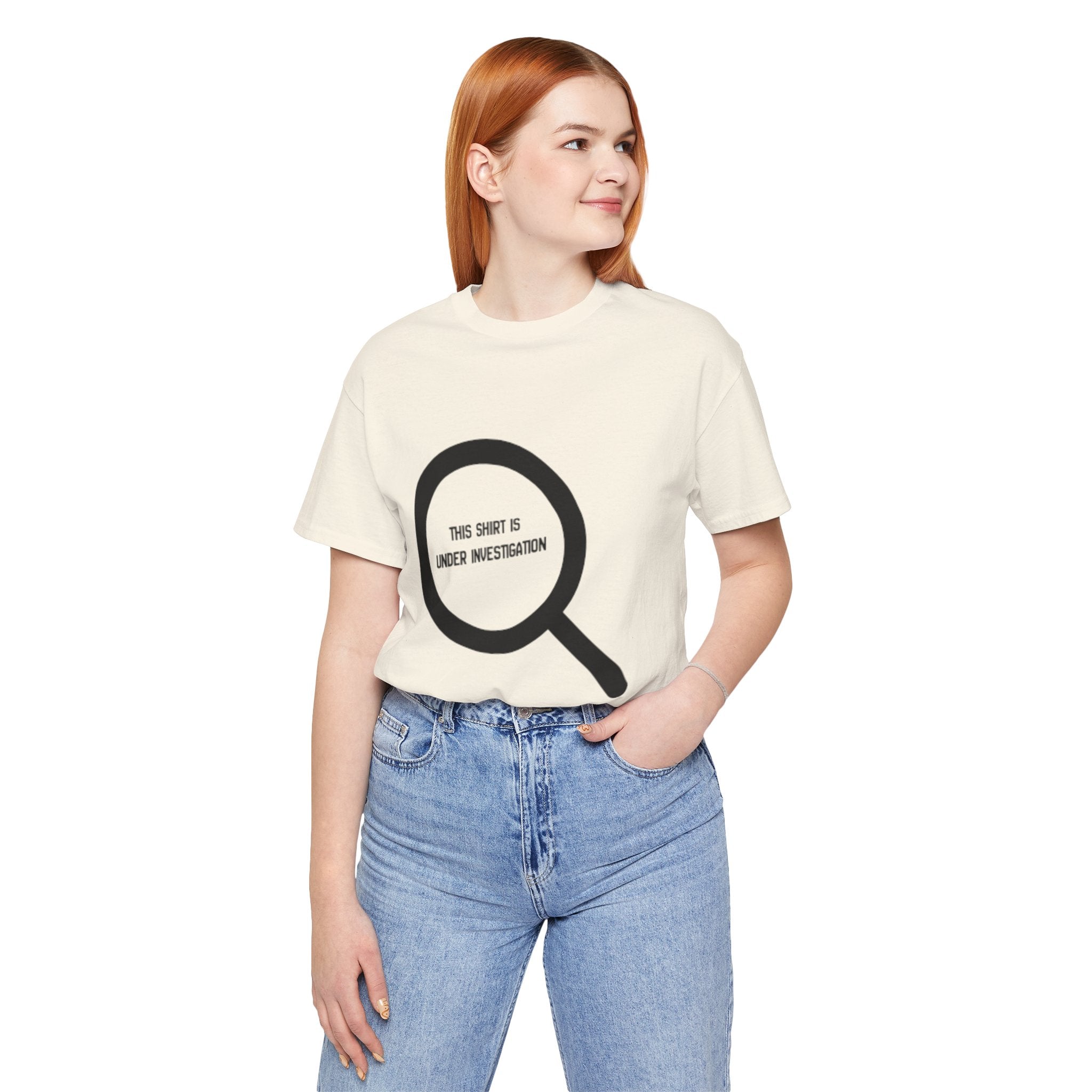 This Shirt Is Under Investigation T-Shirt