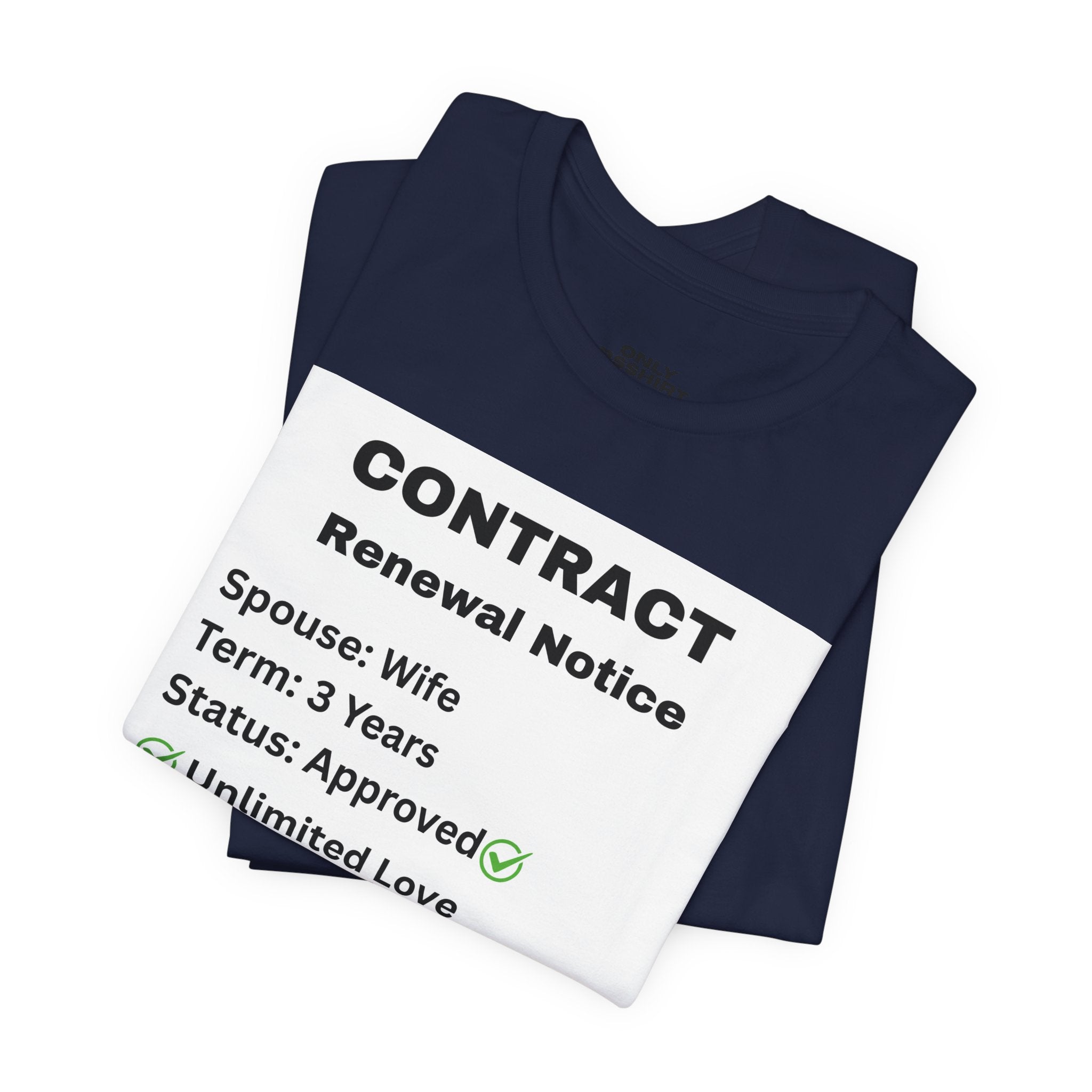 Husband Contract Renewal TShirt
