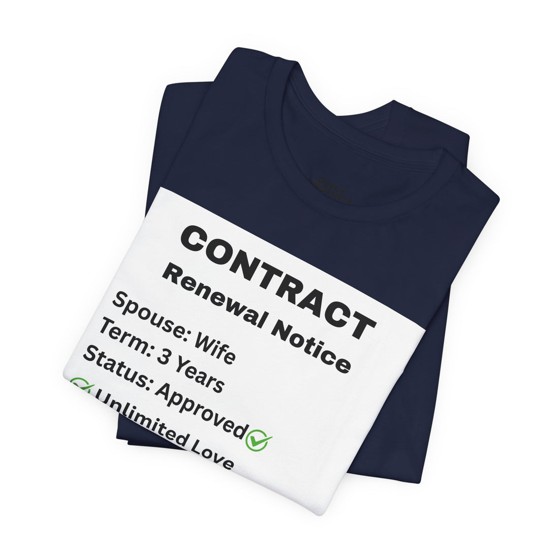 Husband Contract Renewal TShirt
