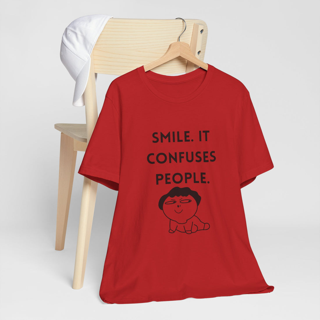 Smile. It Confuses People. T-Shirt