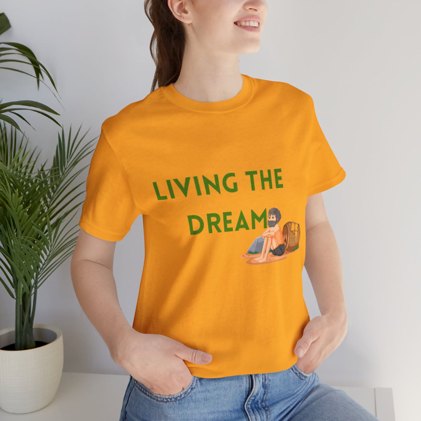 Living the Dream T-Shirt
