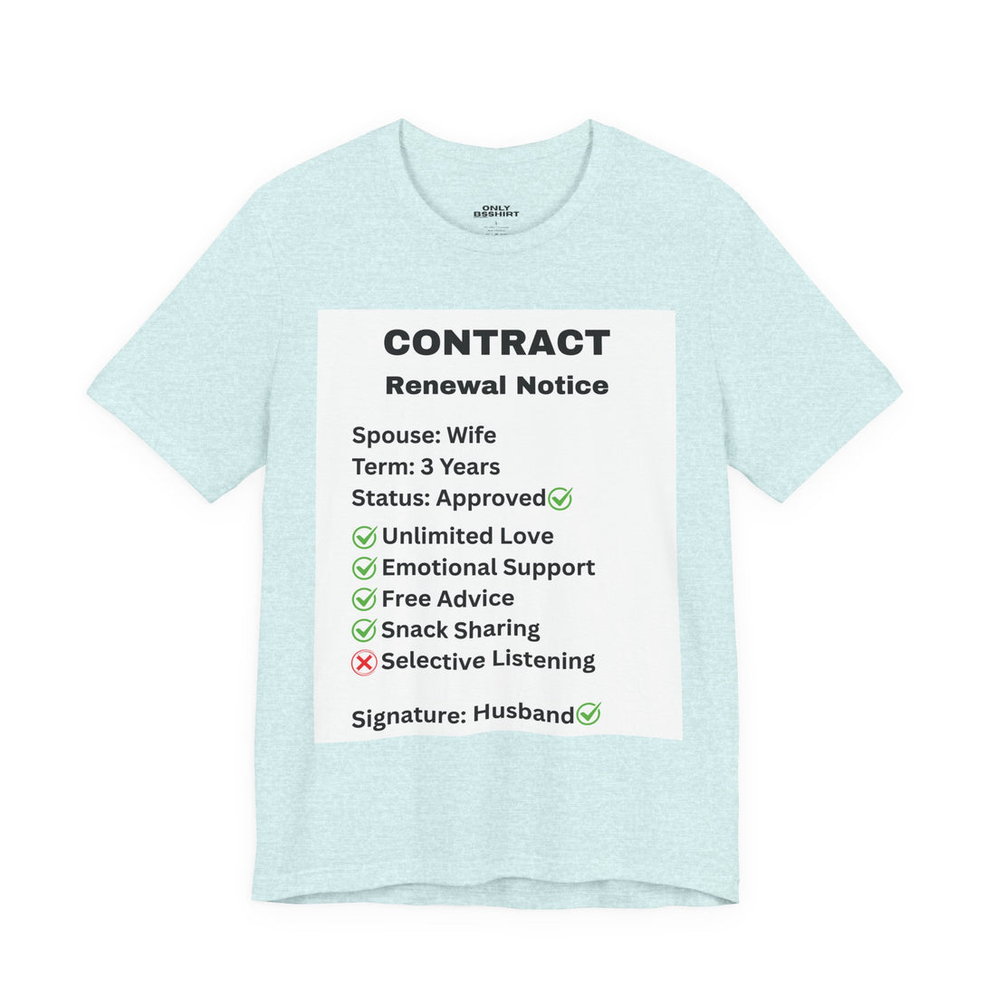 Husband Contract Renewal TShirt