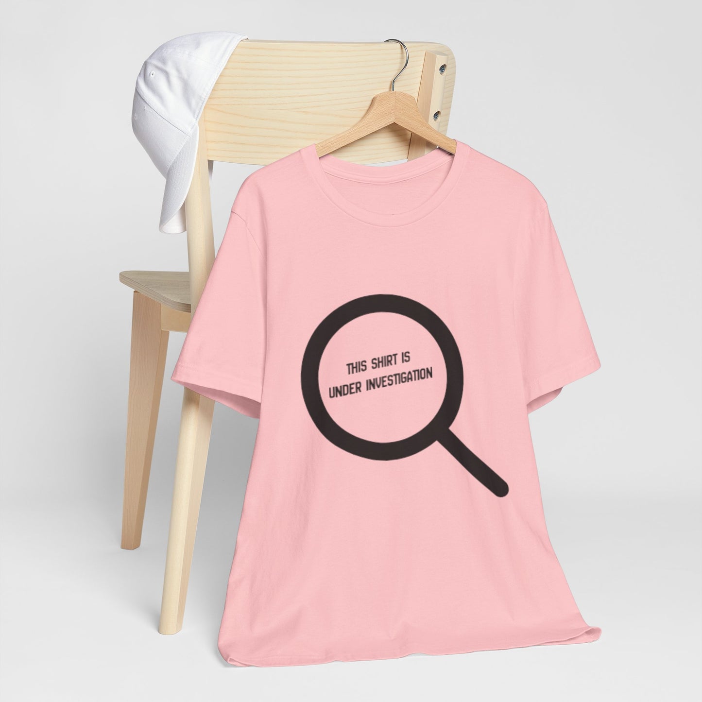 This Shirt Is Under Investigation T-Shirt