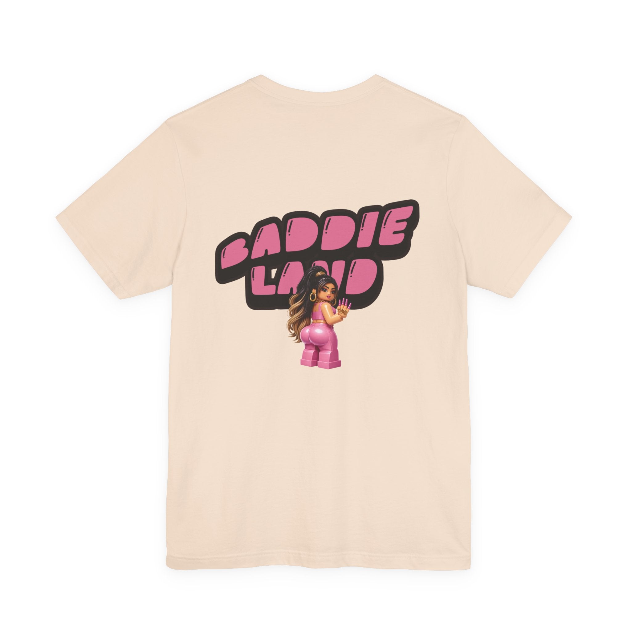 Baddie Land T-Shirt