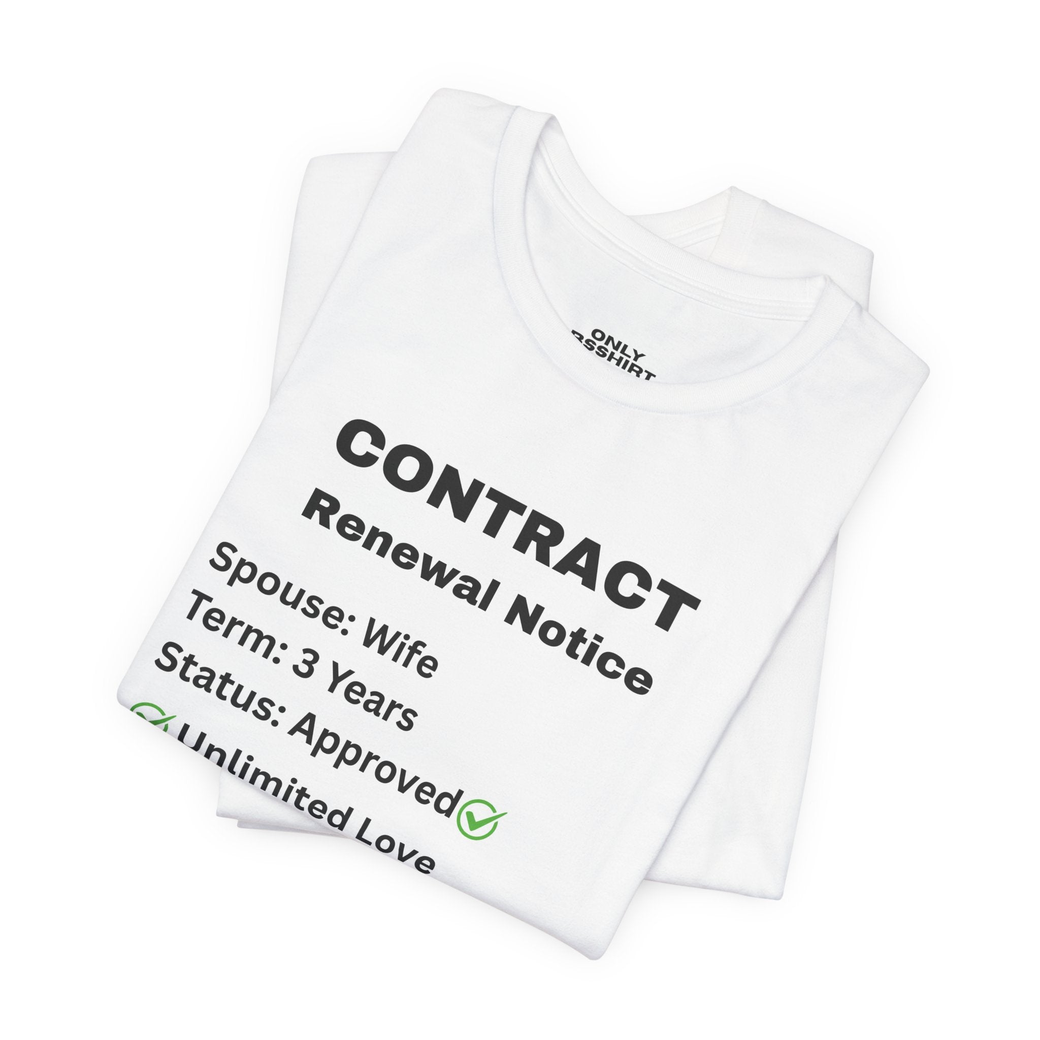 Husband Contract Renewal TShirt