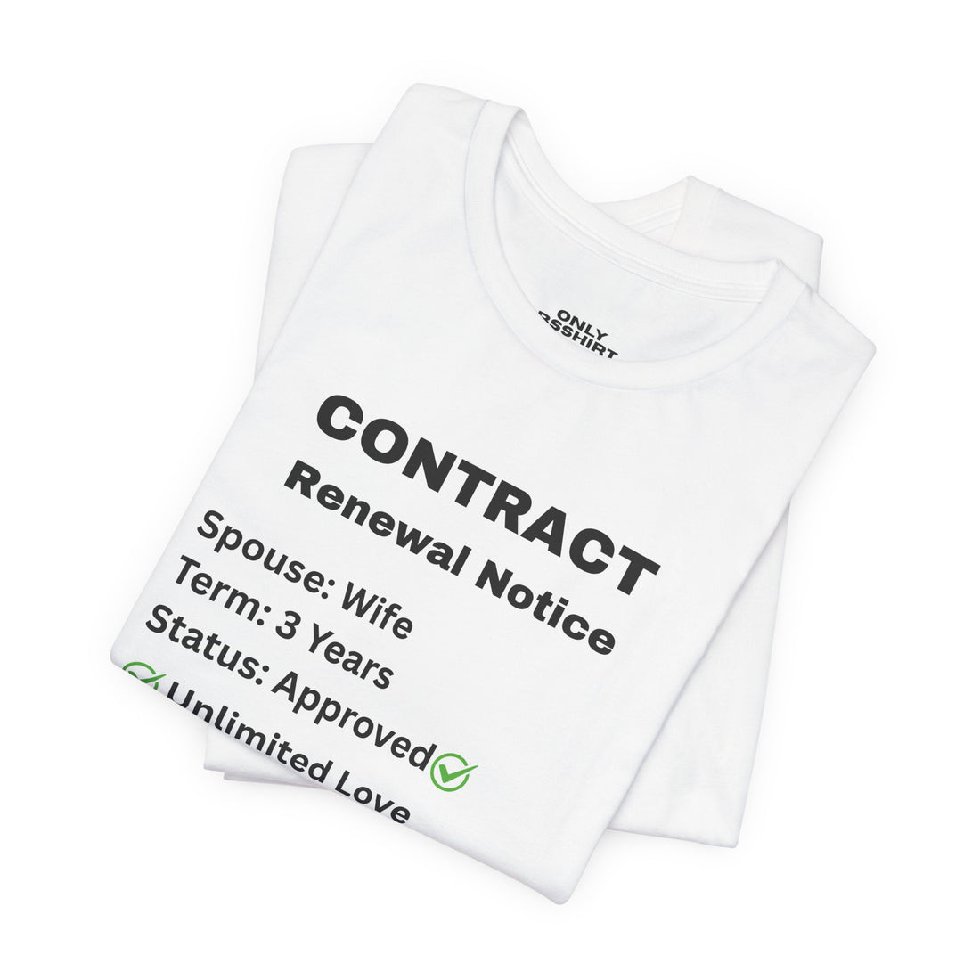 Husband Contract Renewal TShirt