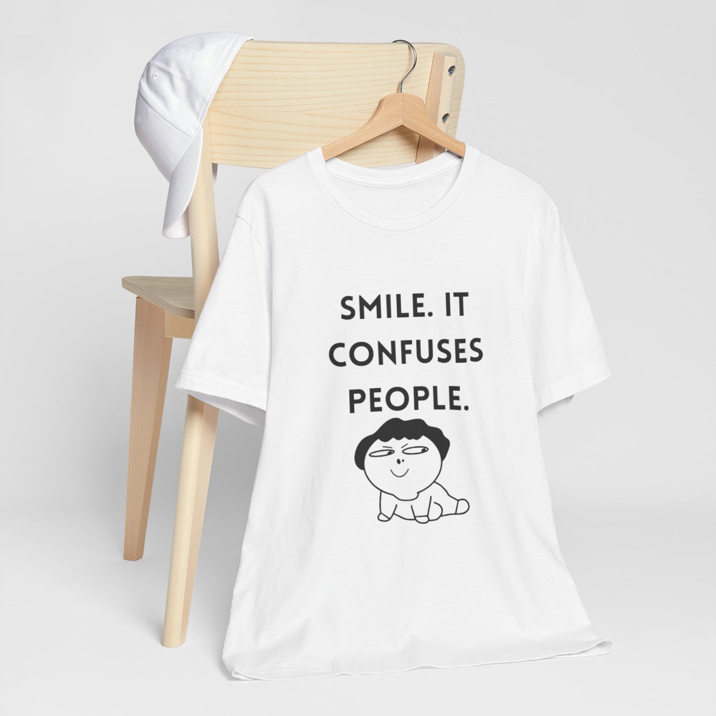 Smile. It Confuses People. T-Shirt
