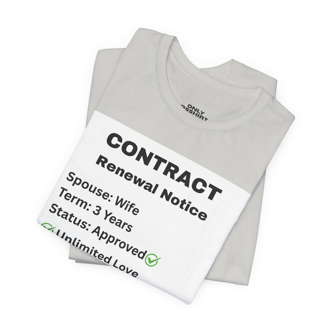 Husband Contract Renewal TShirt