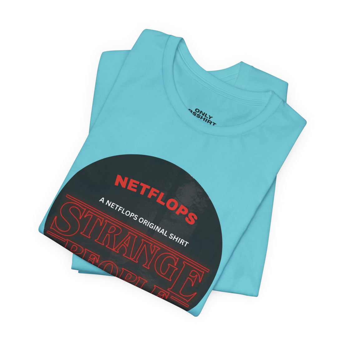 Strange People by NetFlops T-Shirt