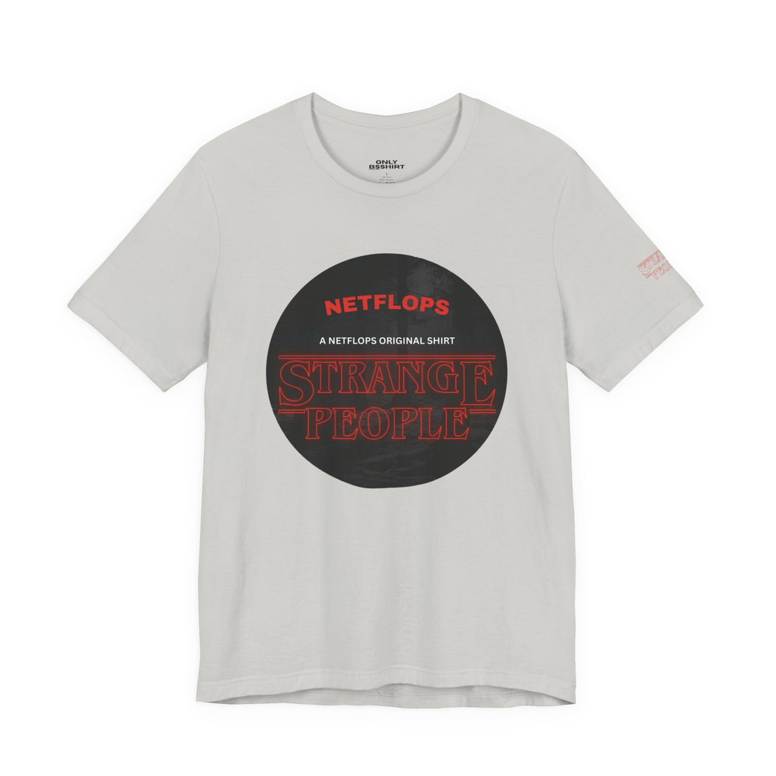 Strange People by NetFlops T-Shirt