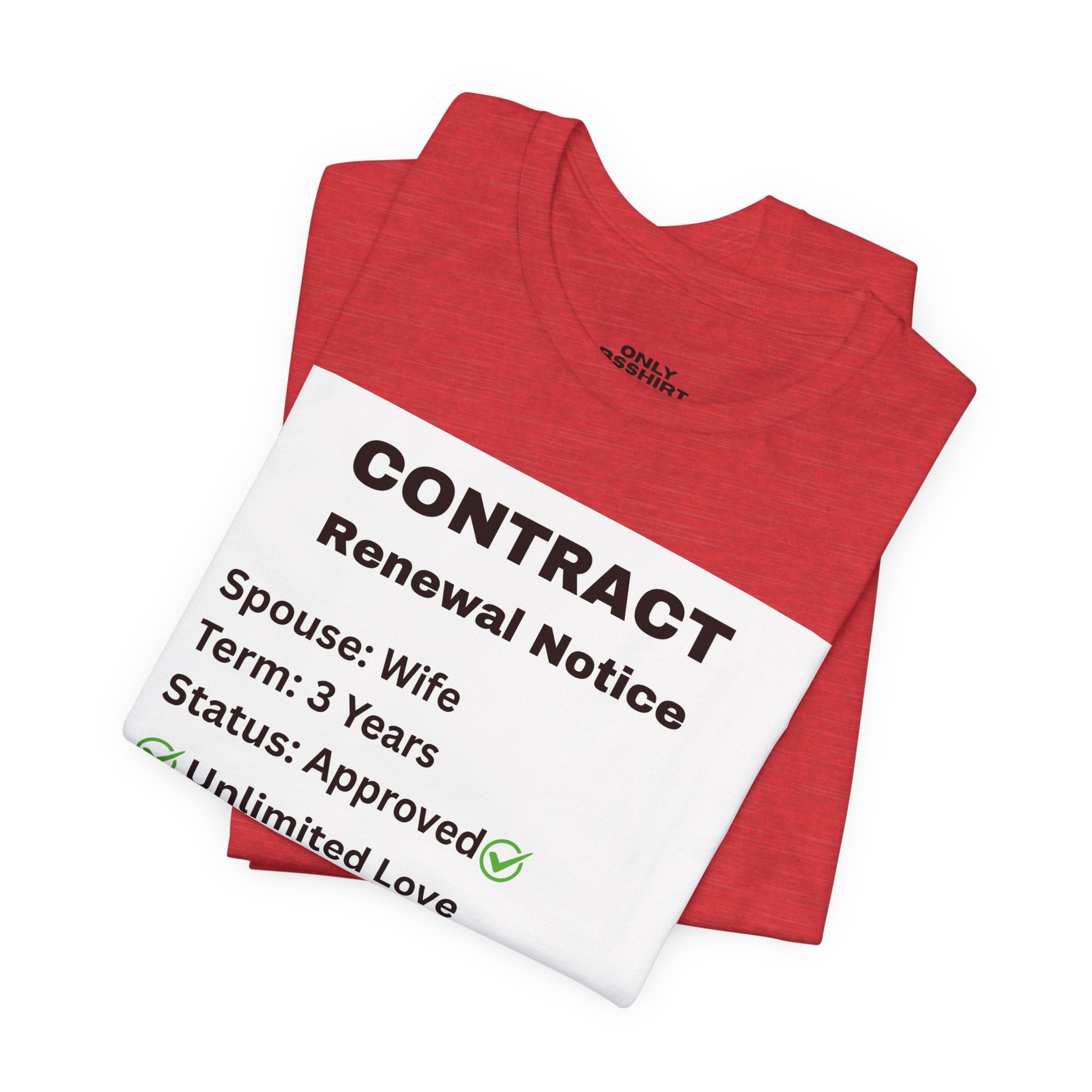 Husband Contract Renewal TShirt