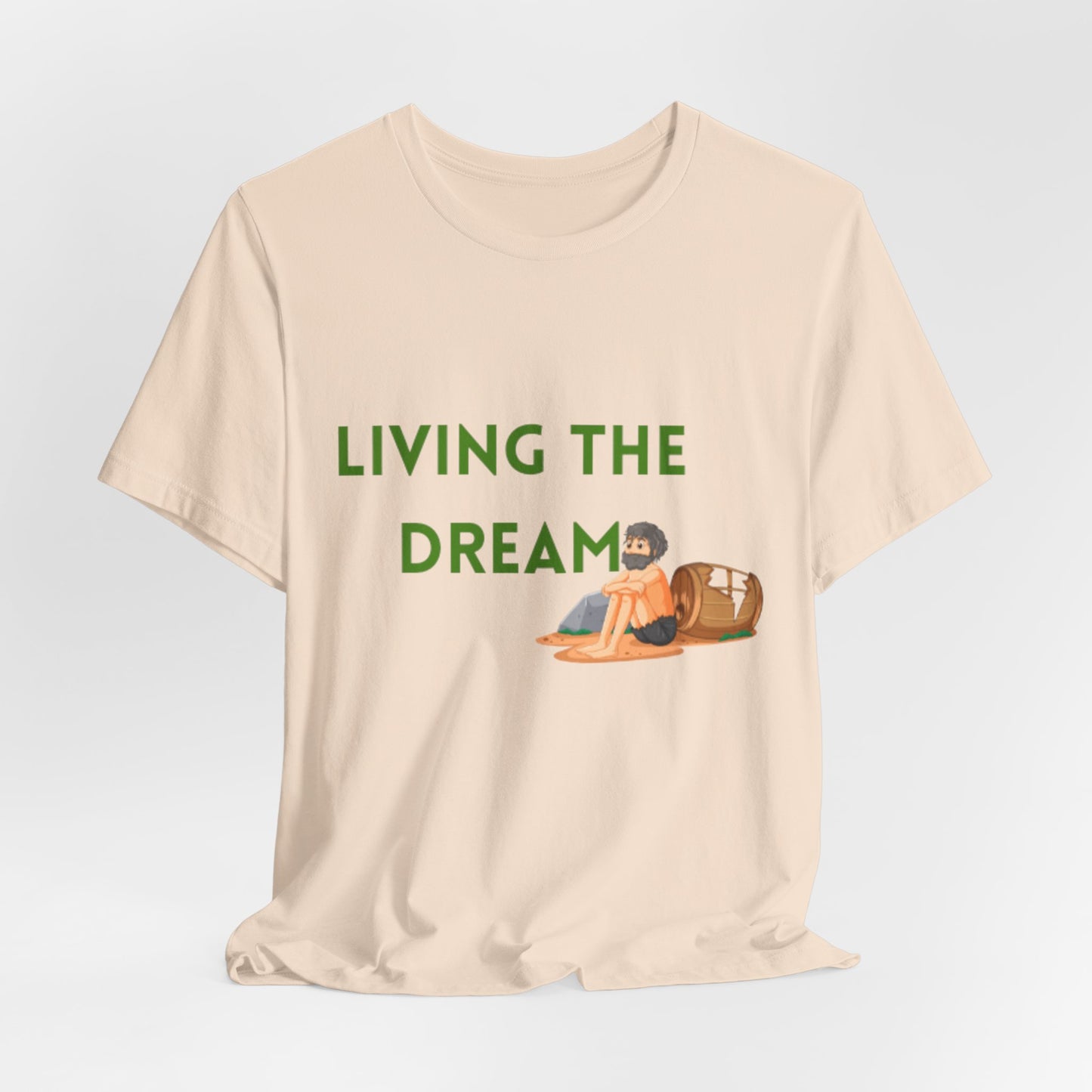 Living the Dream T-Shirt