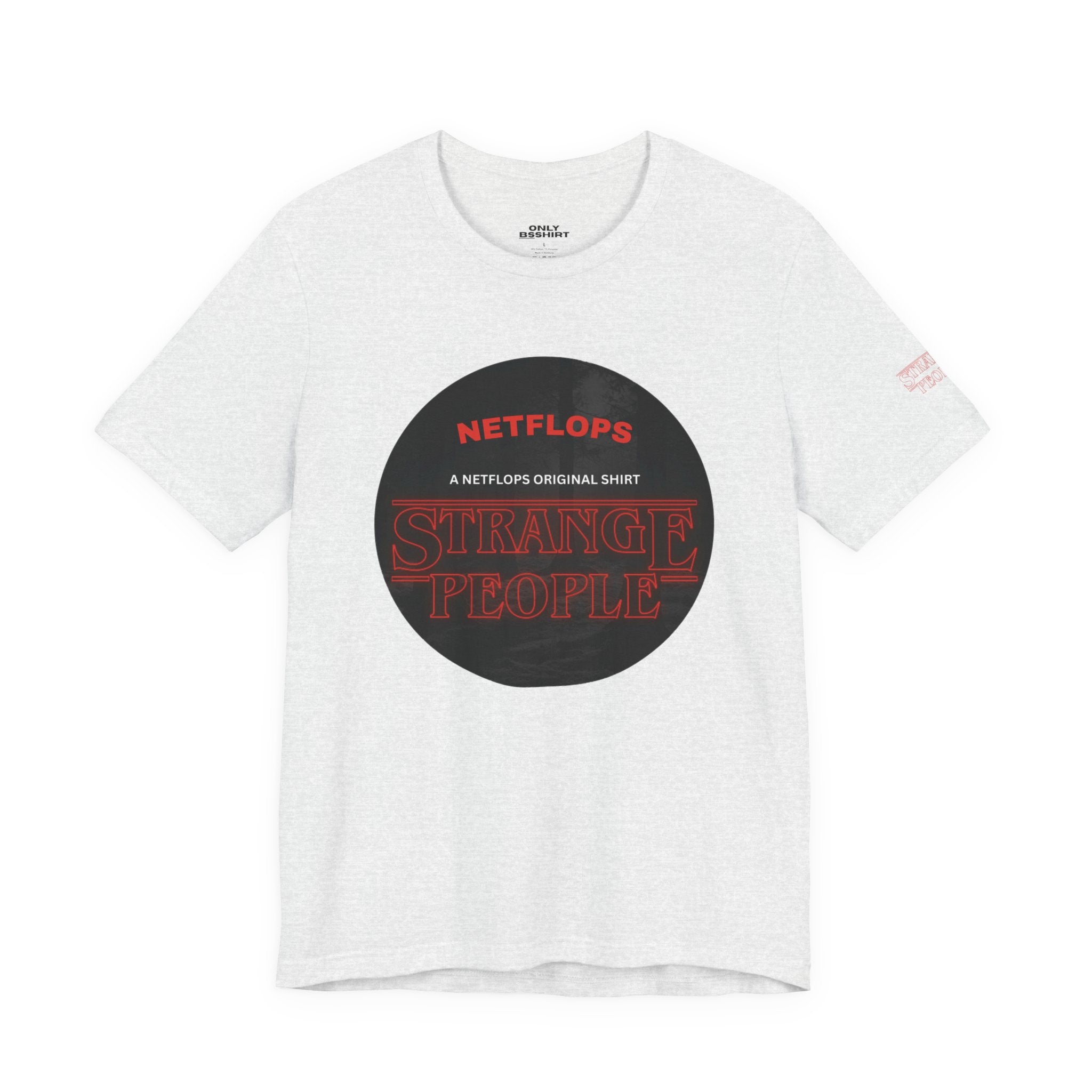 Strange People by NetFlops T-Shirt