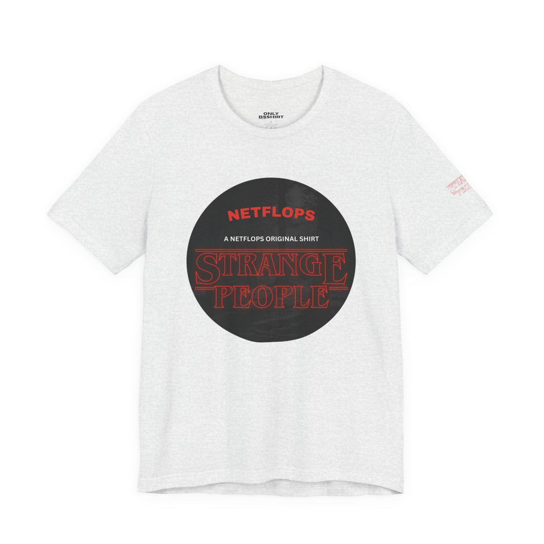 Strange People by NetFlops T-Shirt