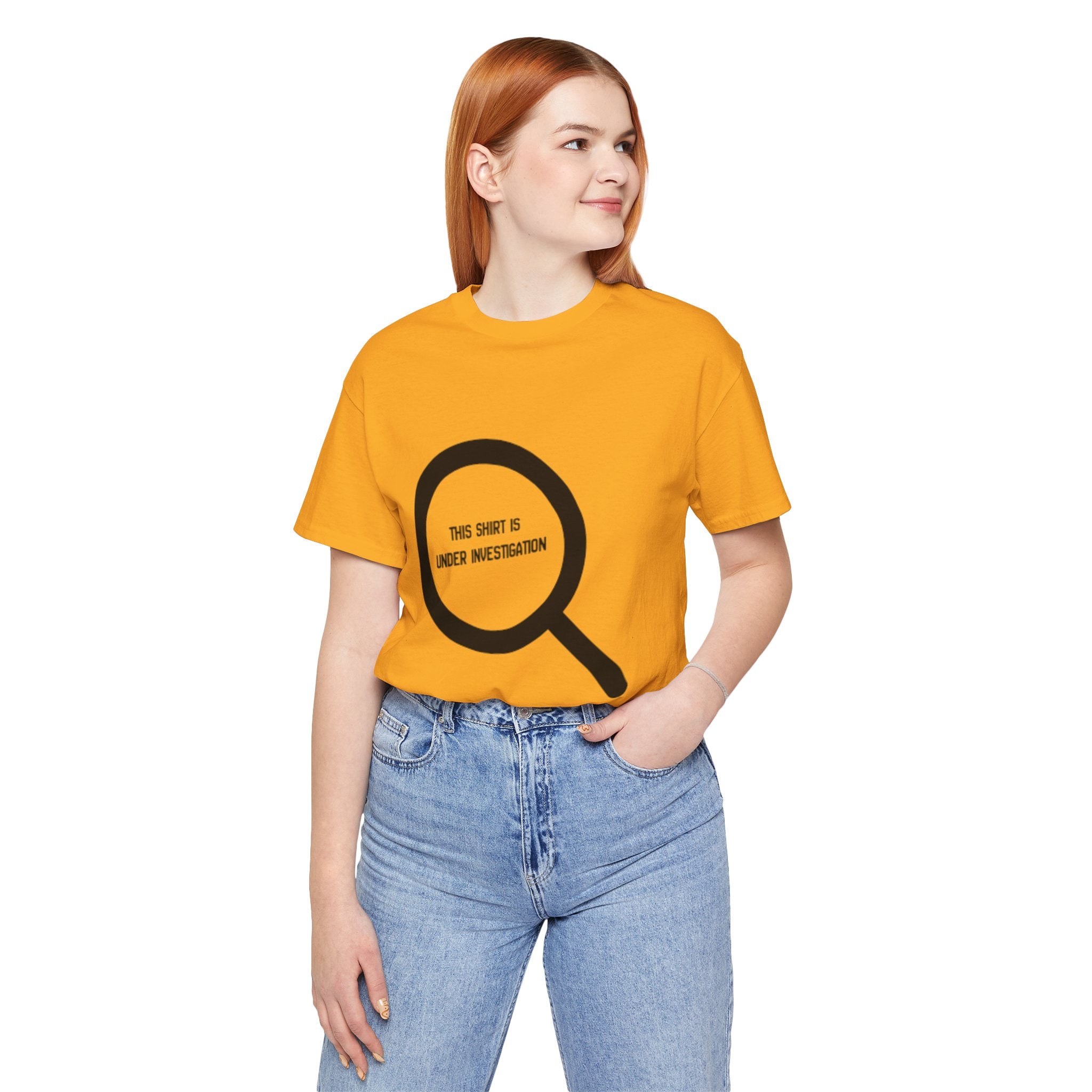 This Shirt Is Under Investigation T-Shirt