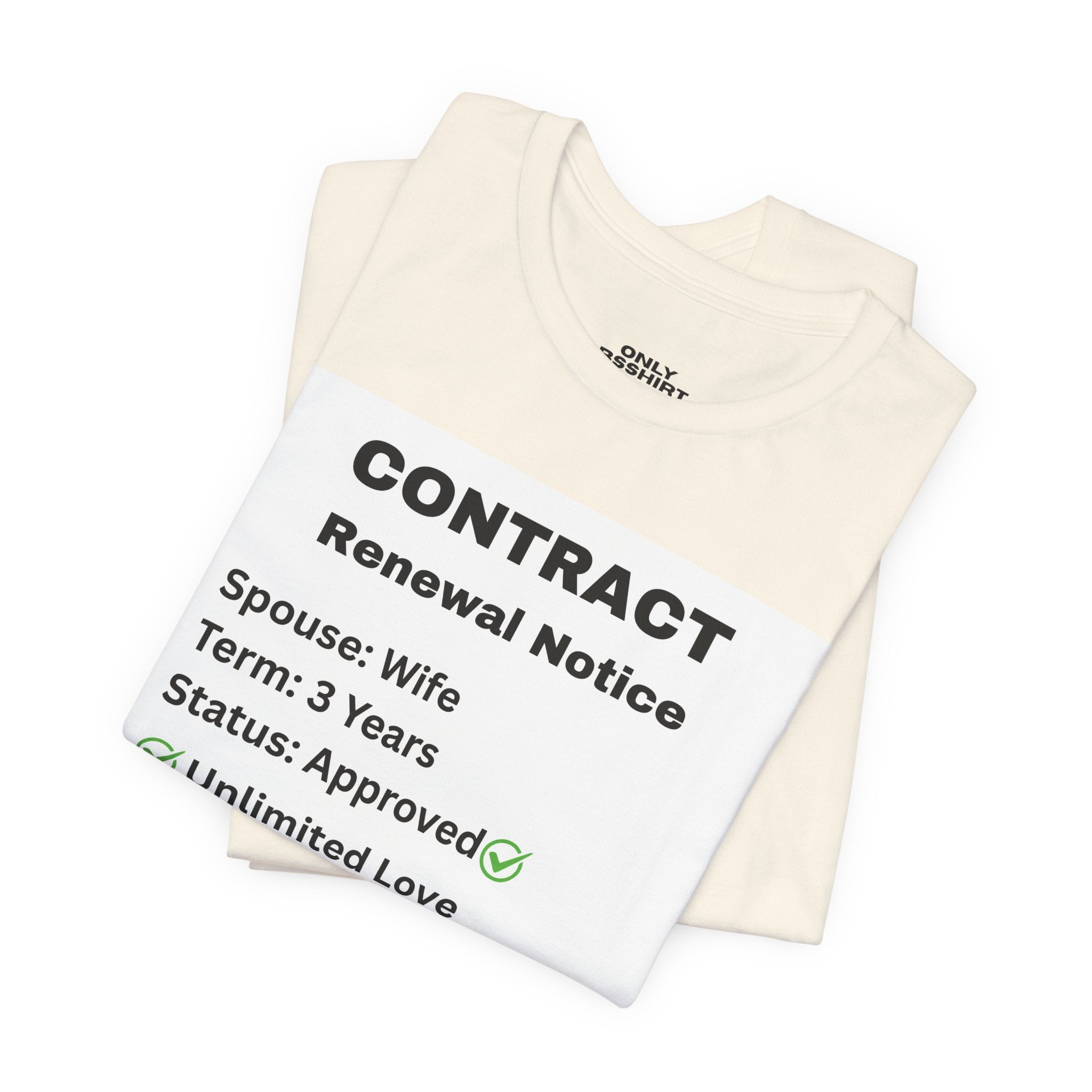 Husband Contract Renewal TShirt