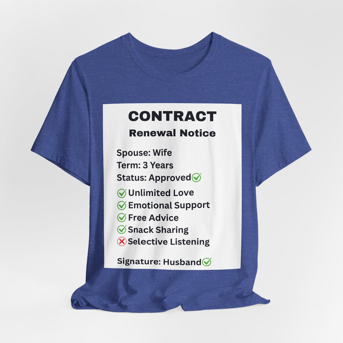 Husband Contract Renewal TShirt