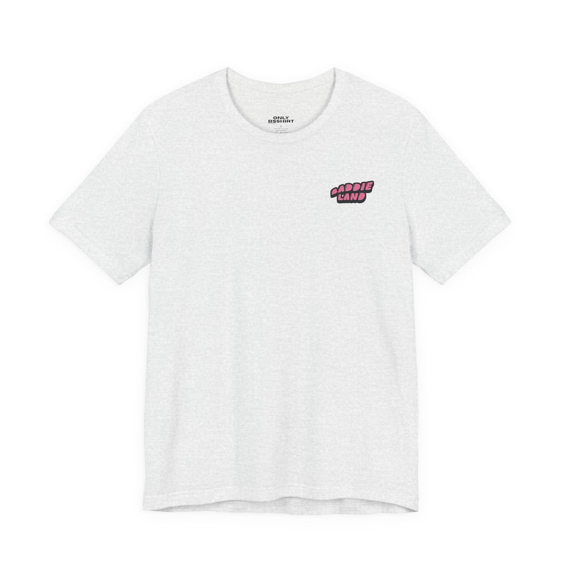 Baddie Land T-Shirt