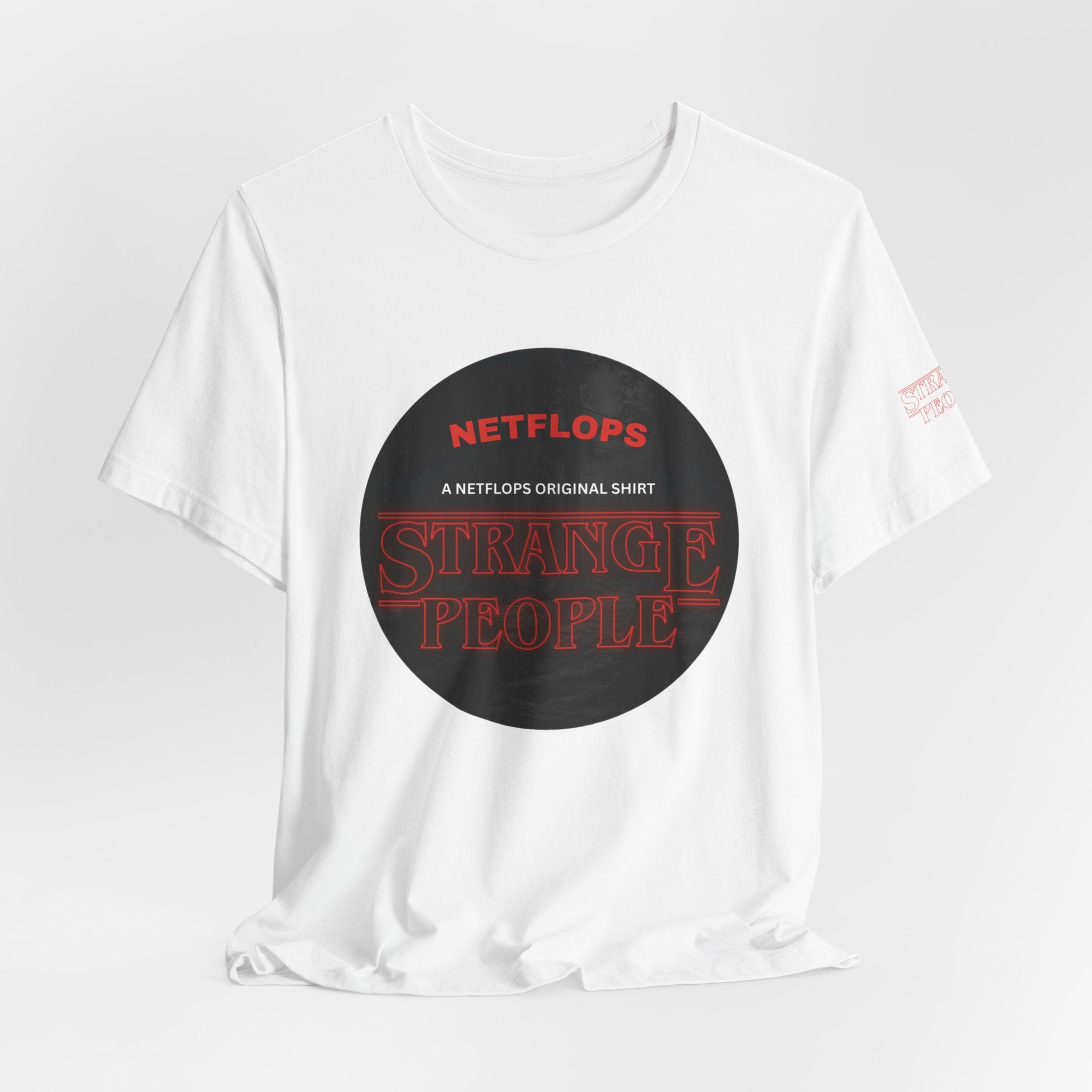 Strange People by NetFlops T-Shirt