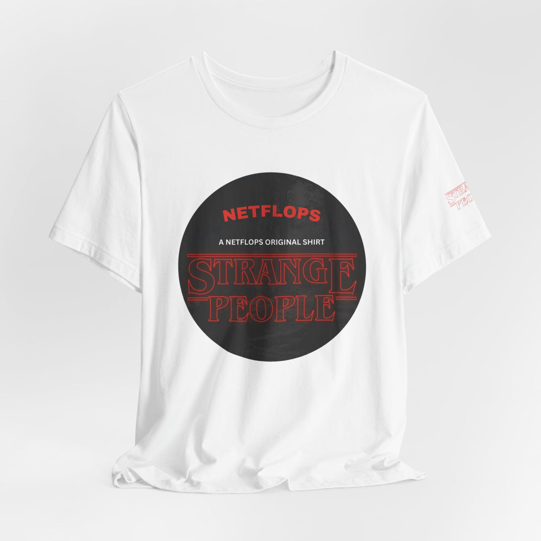 Strange People by NetFlops T-Shirt