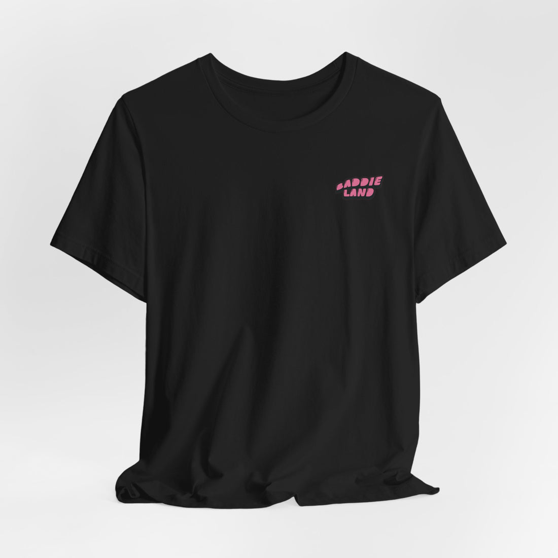 Baddie Land T-Shirt
