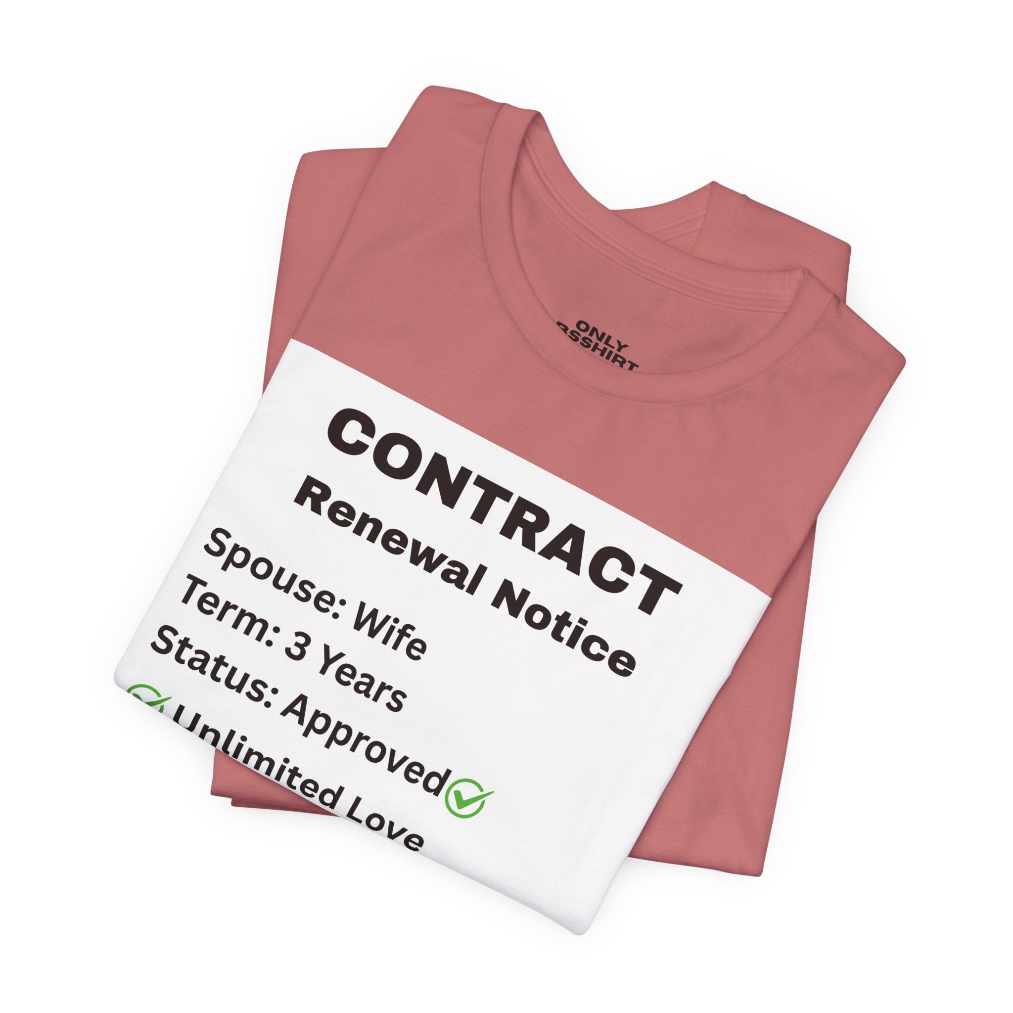 Husband Contract Renewal TShirt
