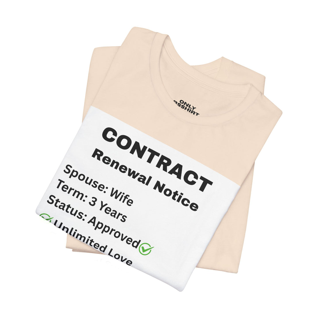 Husband Contract Renewal TShirt