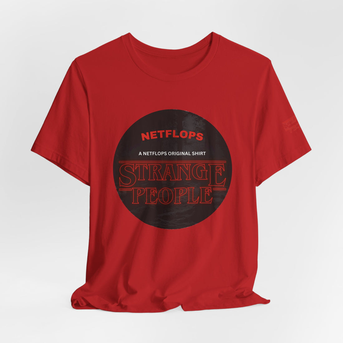 Strange People by NetFlops T-Shirt