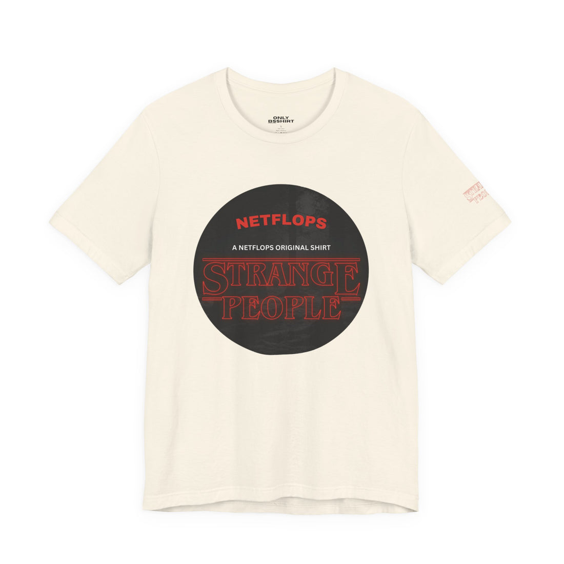 Strange People by NetFlops T-Shirt