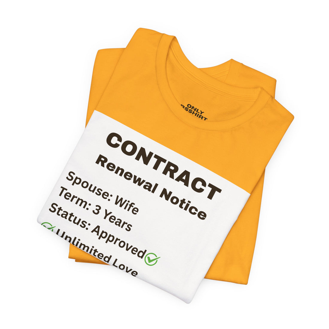 Husband Contract Renewal TShirt