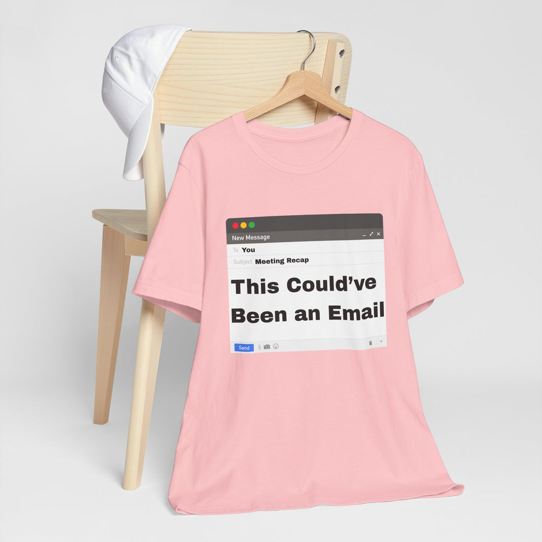 This Could've Been an Email T-Shirt
