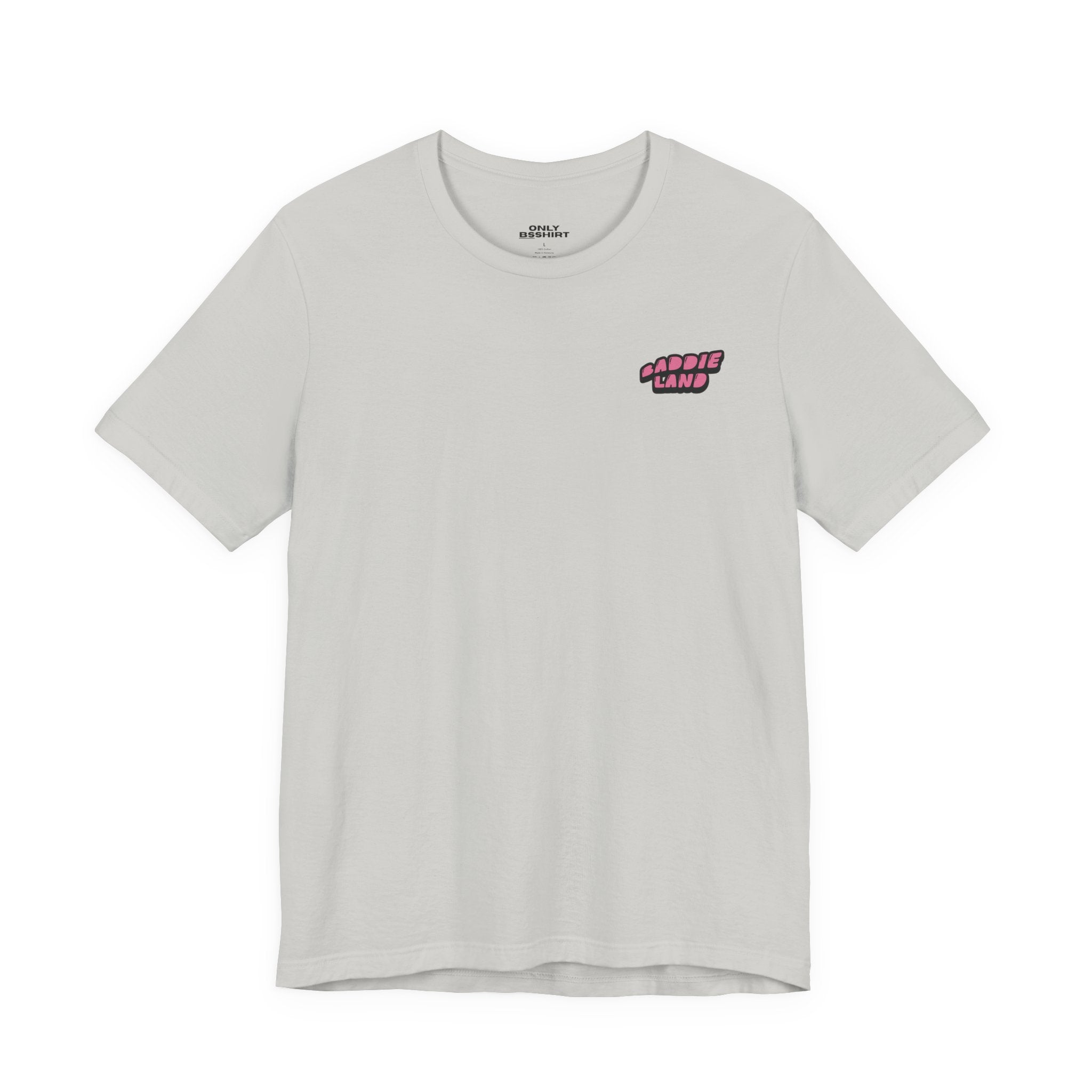 Baddie Land T-Shirt