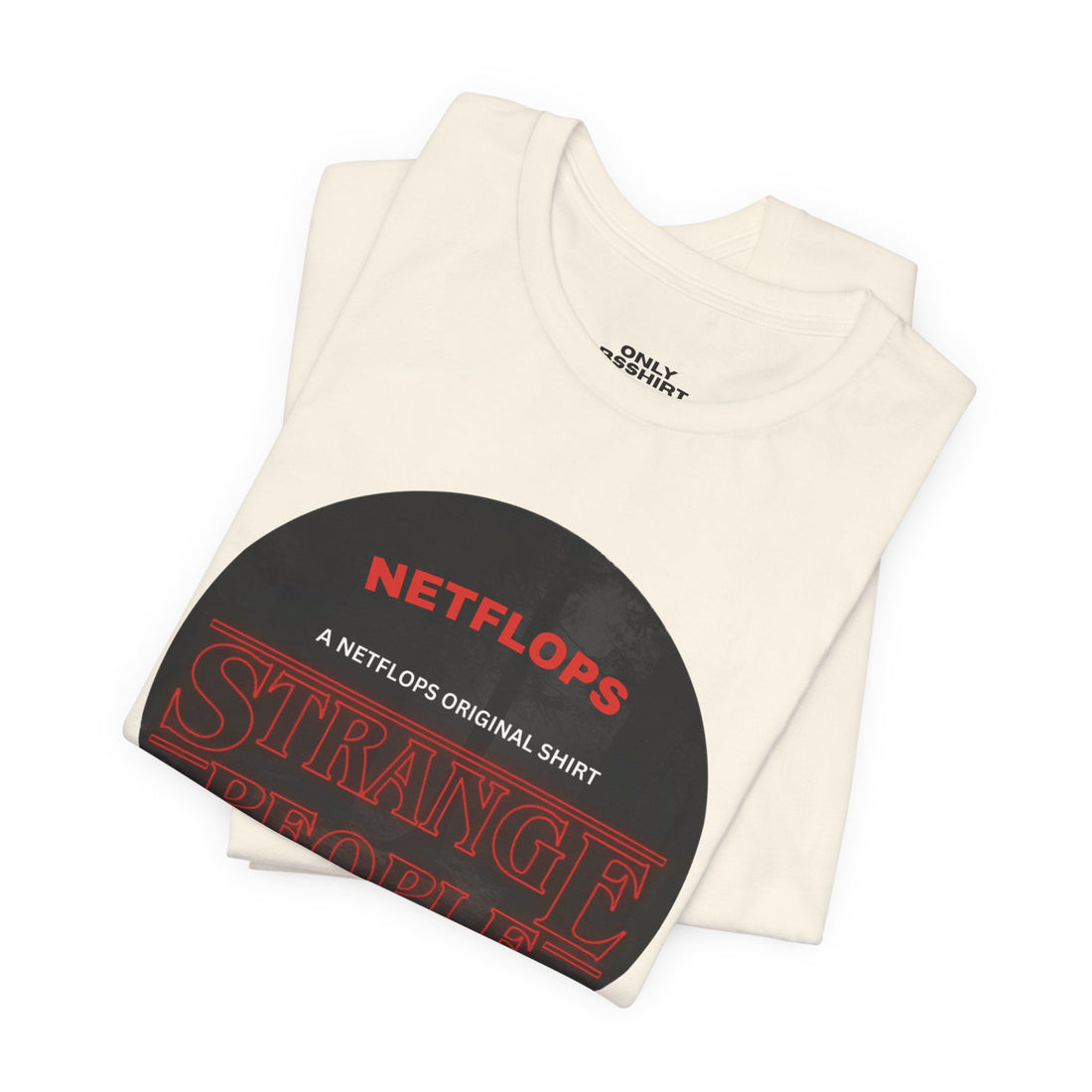 Strange People by NetFlops T-Shirt