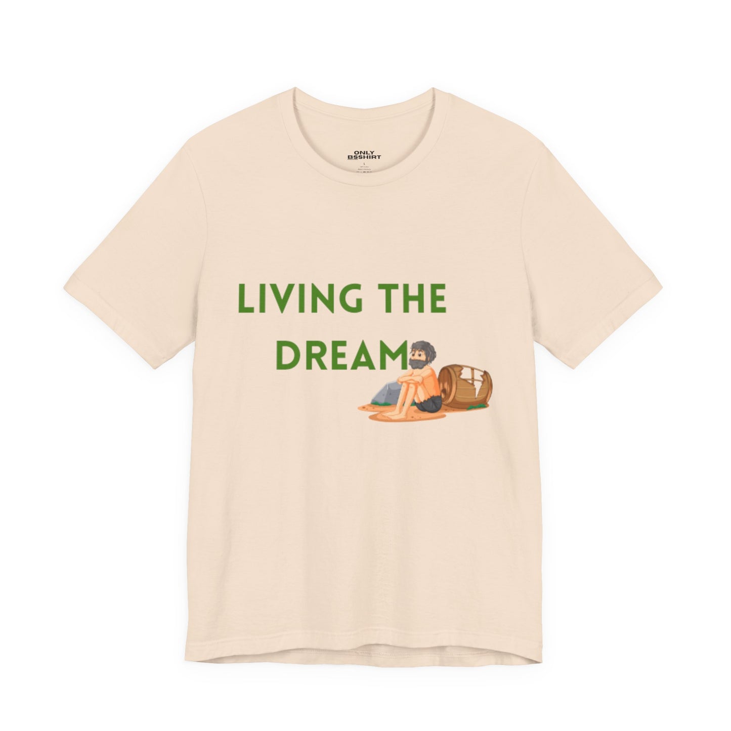 Living the Dream T-Shirt