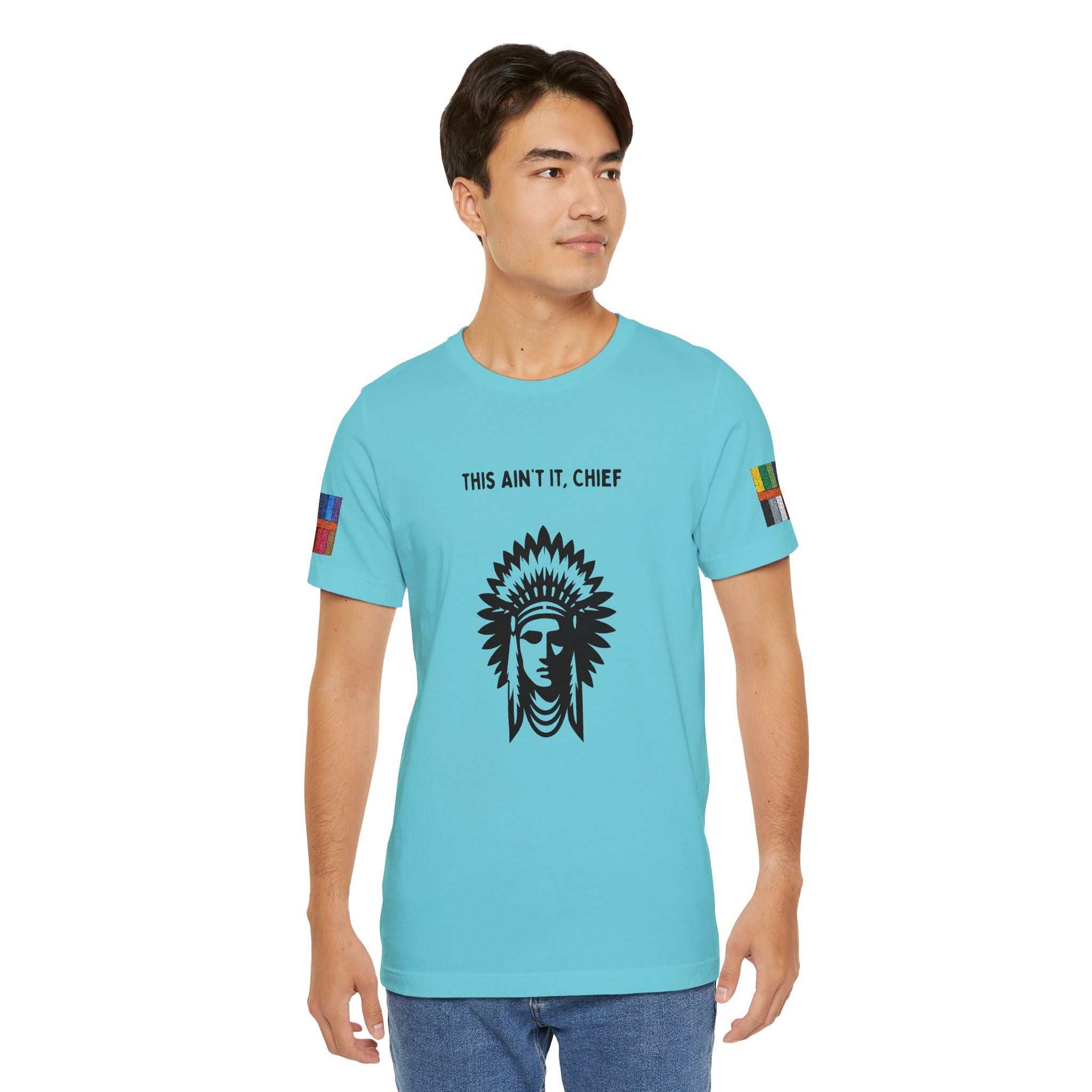This Ain’t It Chief T-Shirt