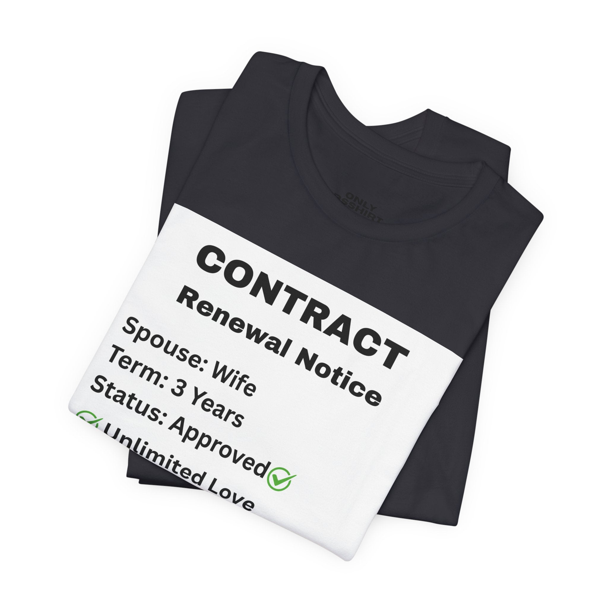 Husband Contract Renewal TShirt