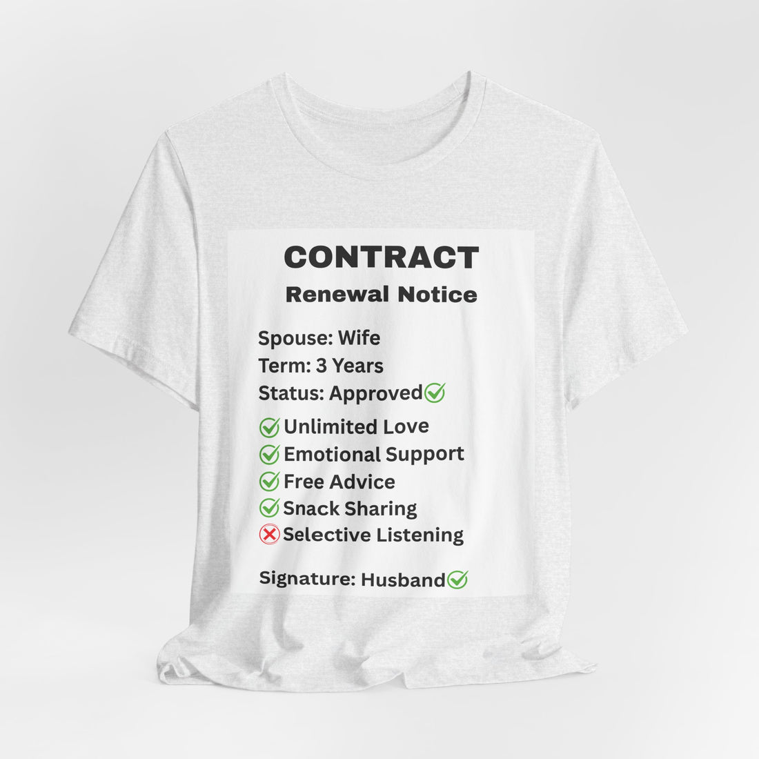 Husband Contract Renewal TShirt