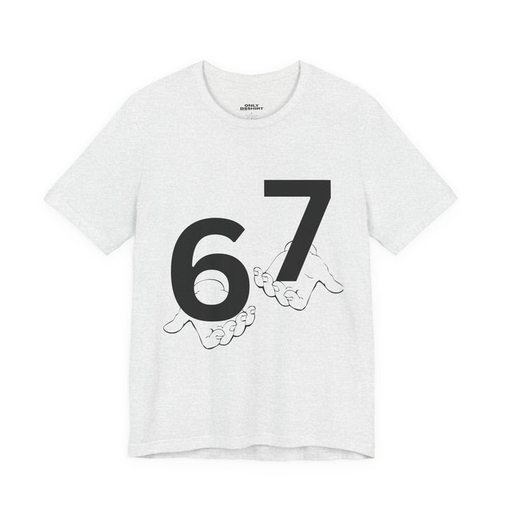 The 67 T-Shirt