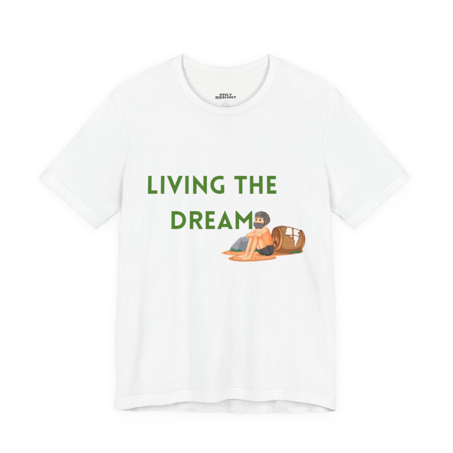 Living the Dream T-Shirt