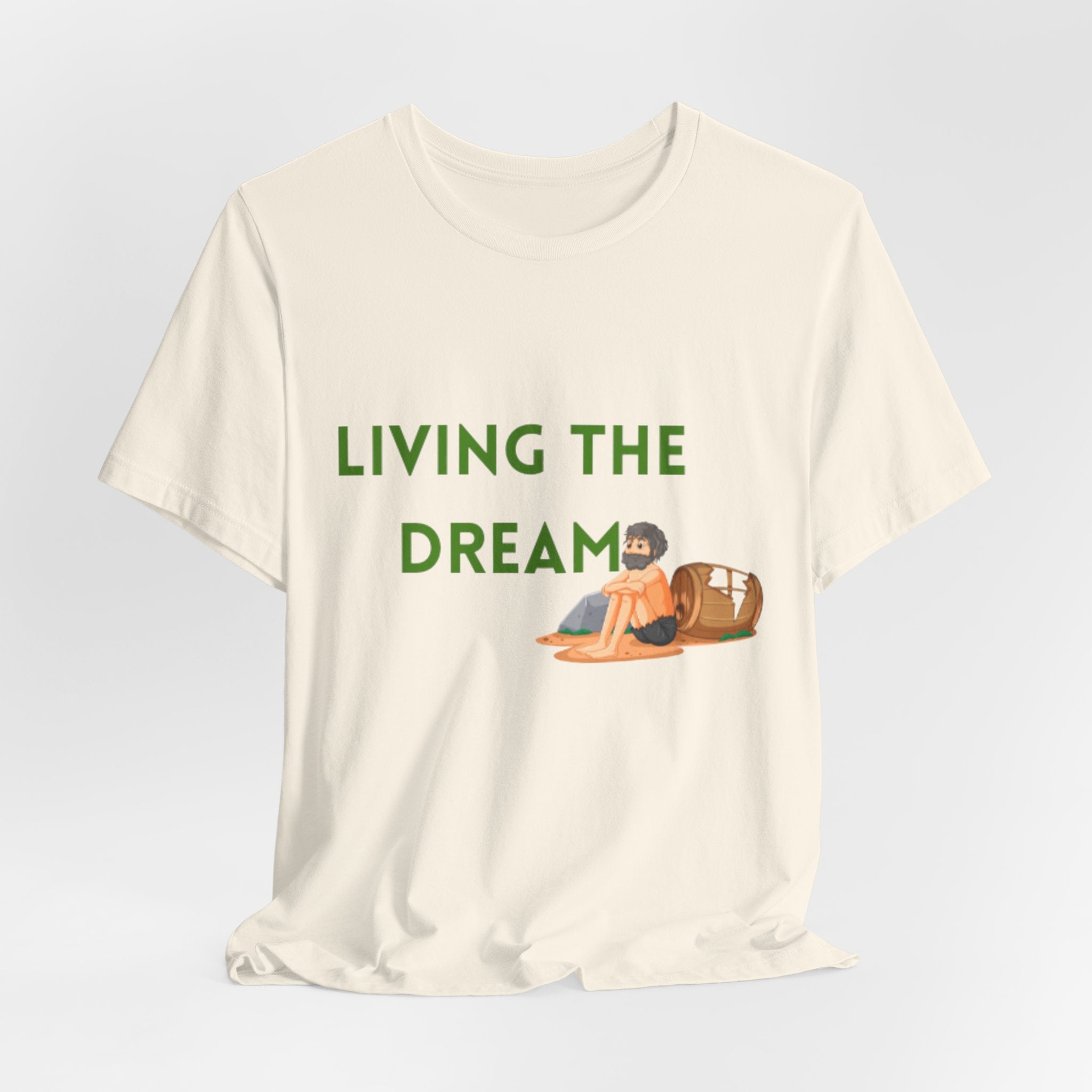 Living the Dream T-Shirt