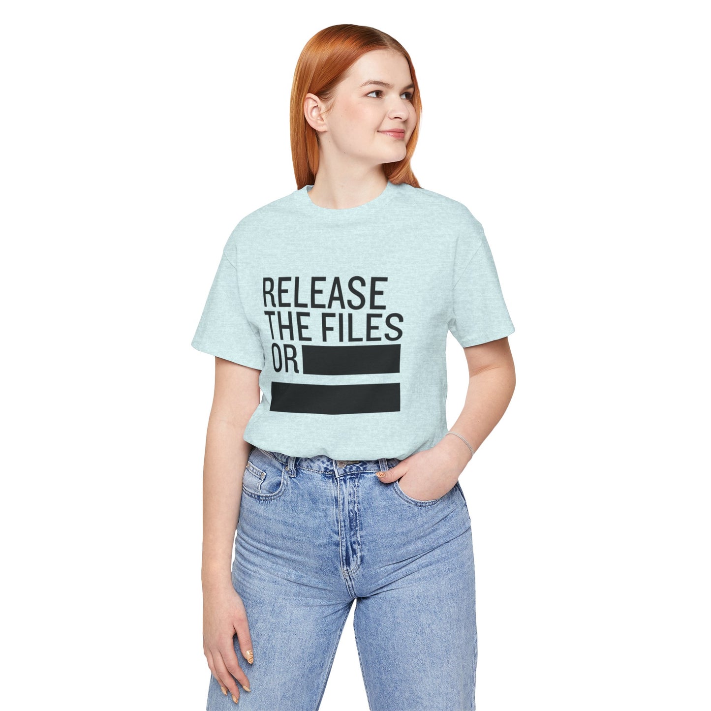 Release the Files or REDACTED — Political Parody T‑Shirt