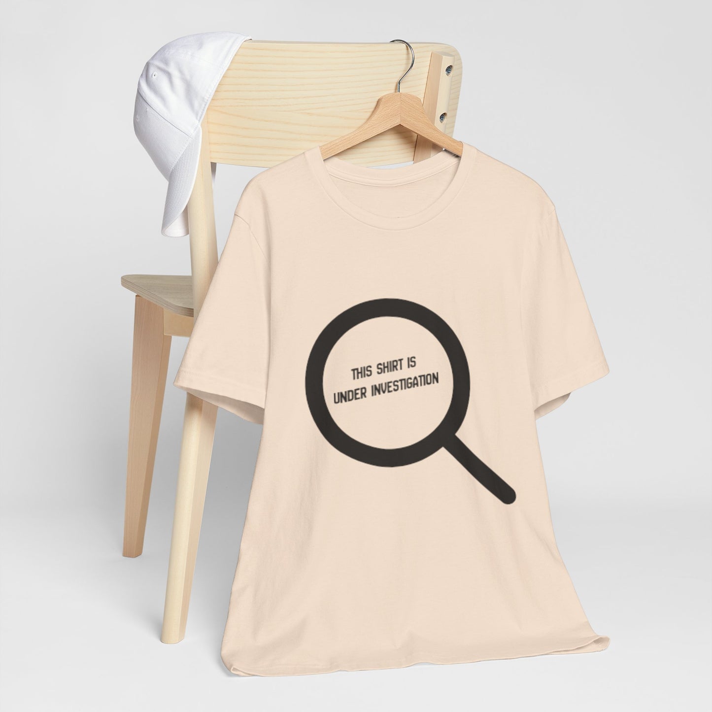 This Shirt Is Under Investigation T-Shirt