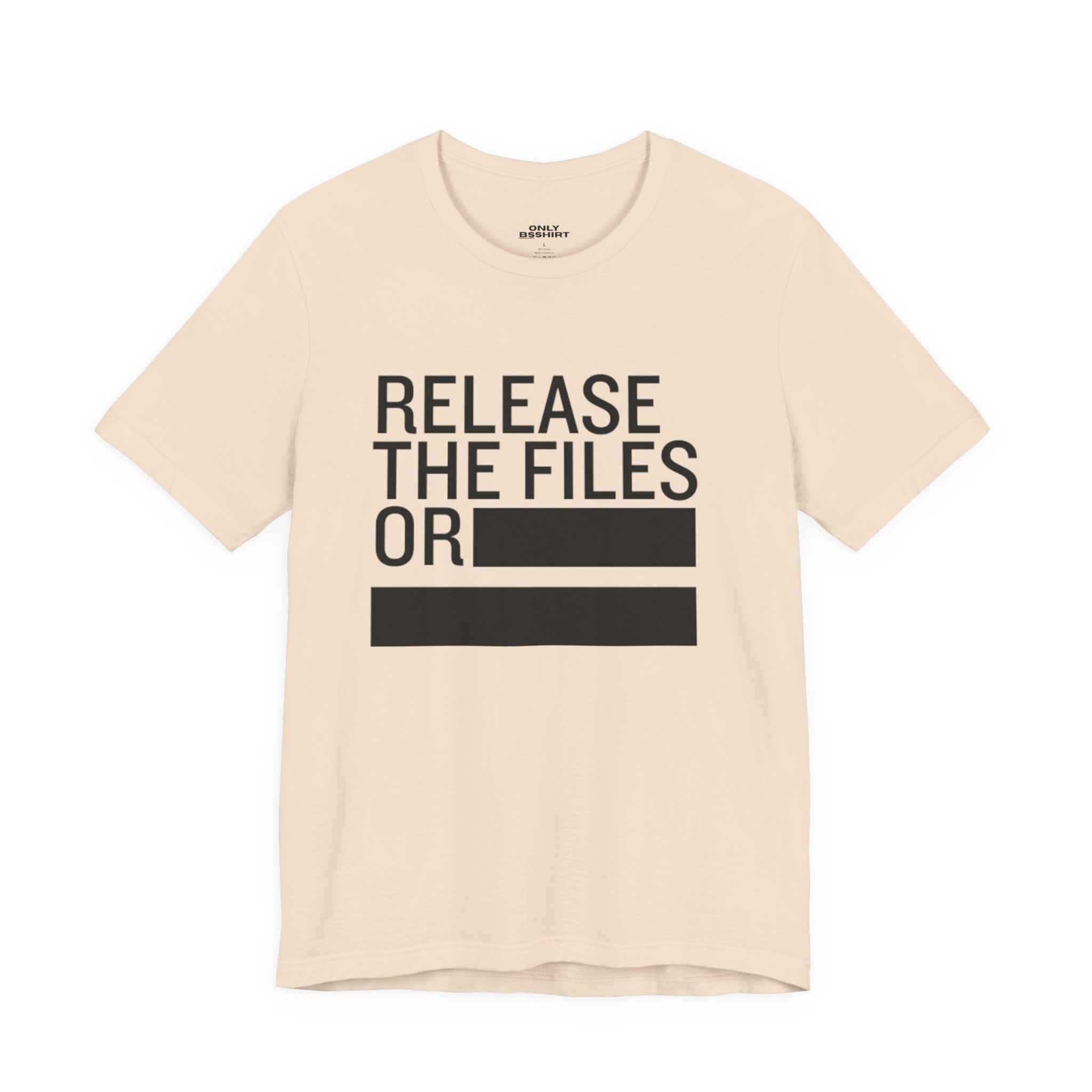 Release the Files or REDACTED T-Shirt