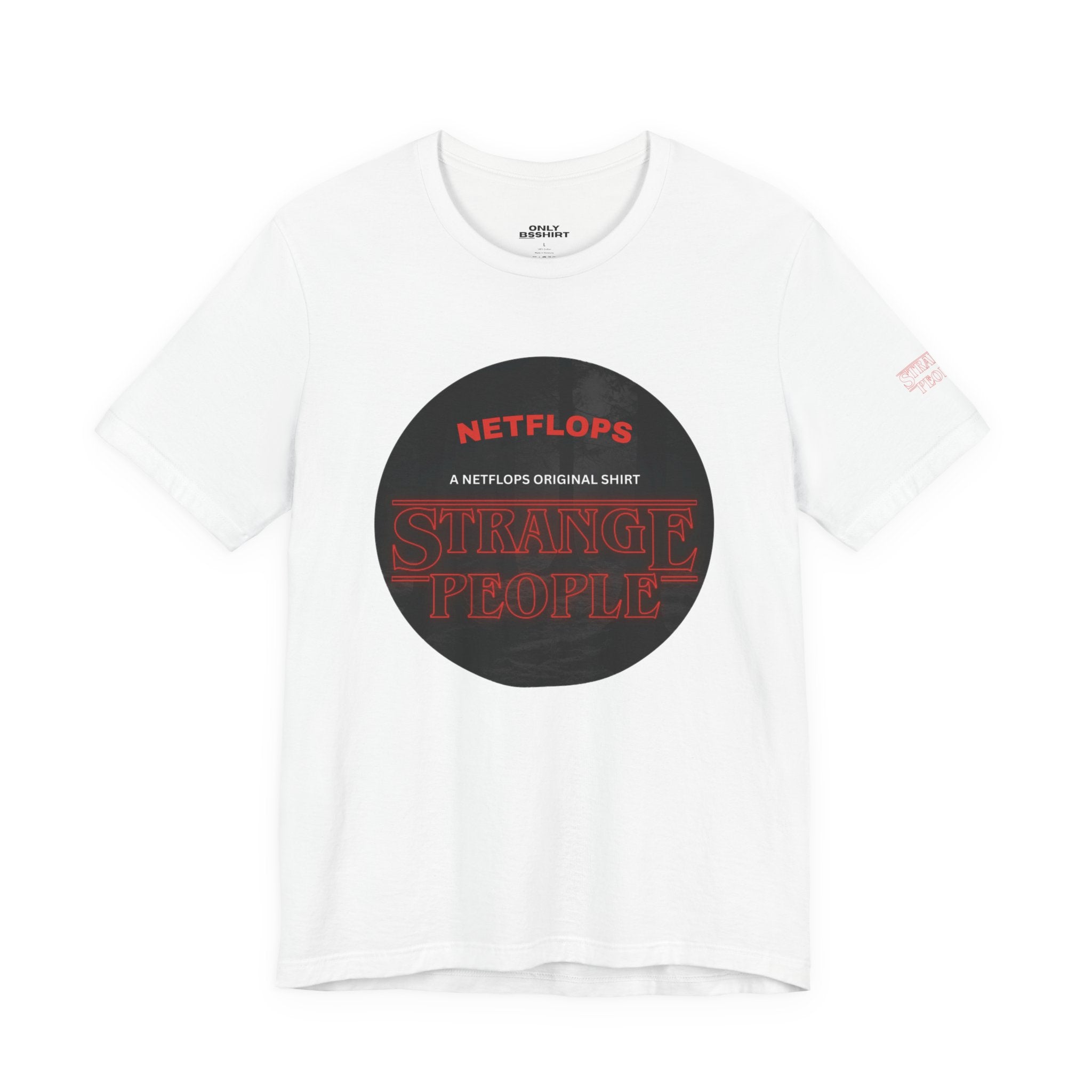 Strange People by NetFlops T-Shirt