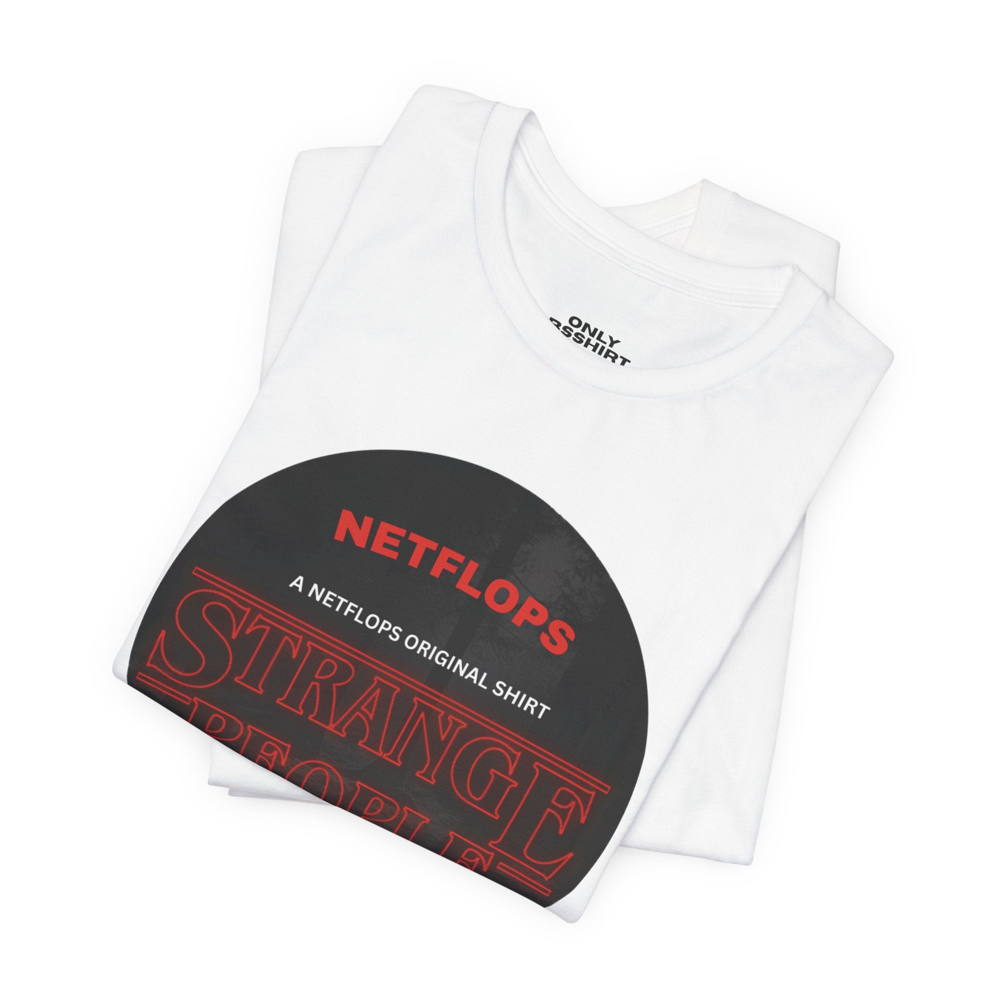 Strange People by NetFlops T-Shirt