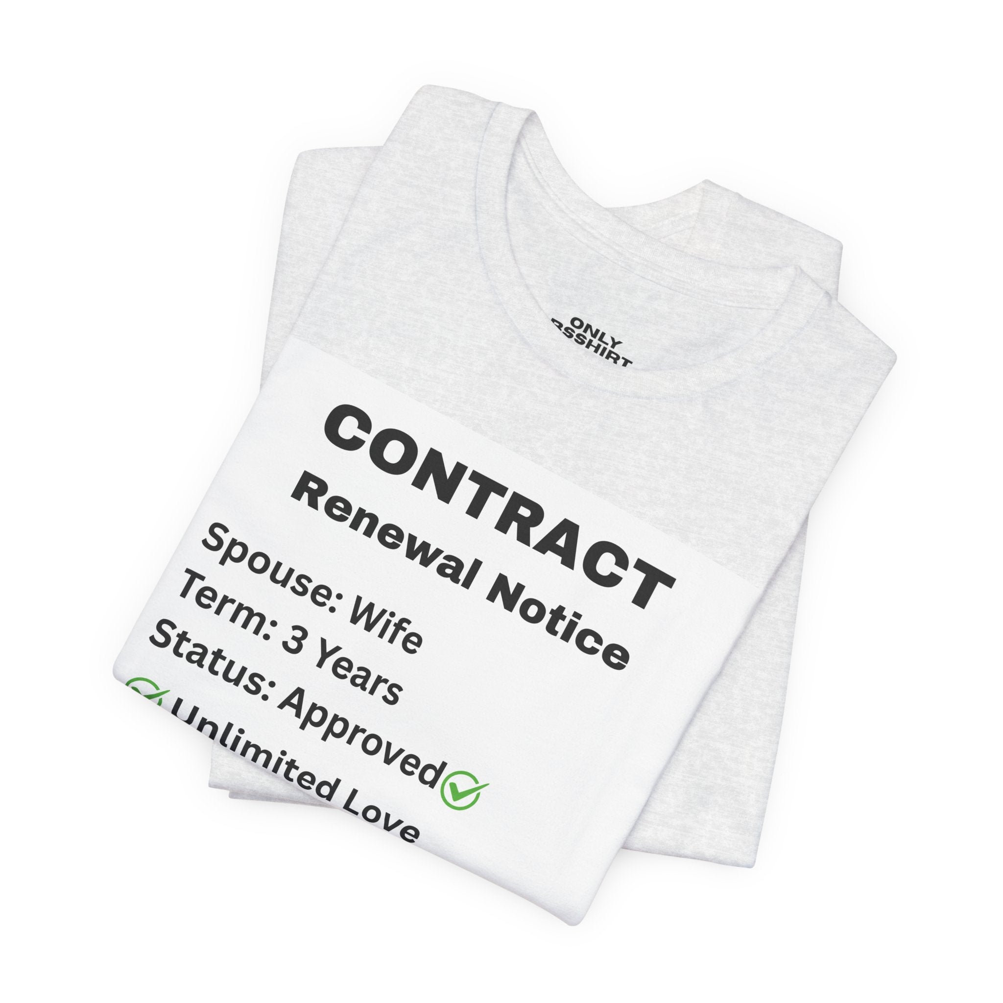 Husband Contract Renewal TShirt