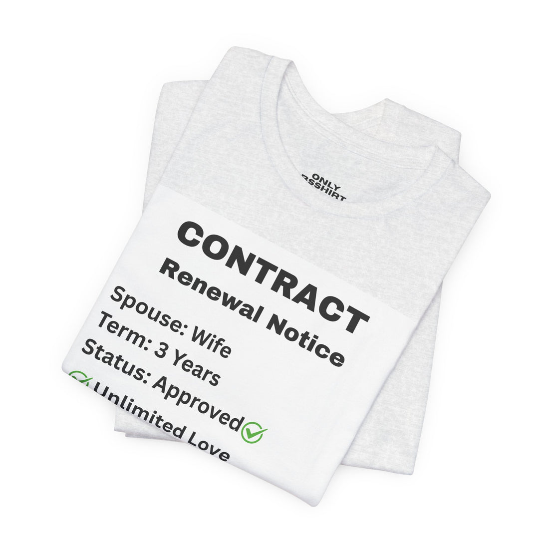 Husband Contract Renewal TShirt